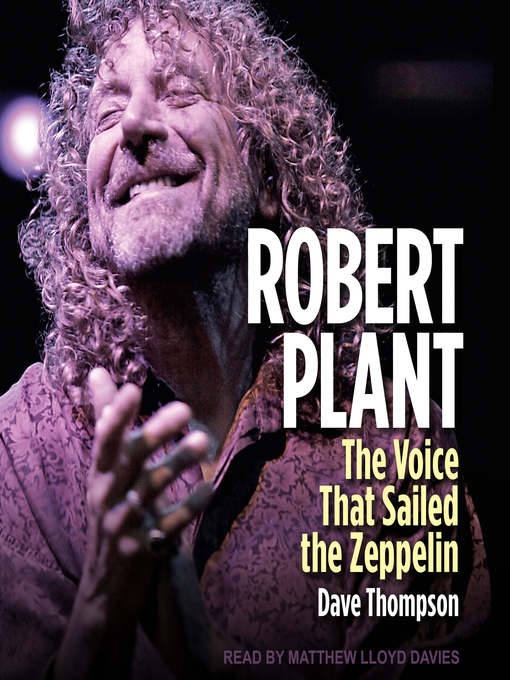 Title details for Robert Plant by Dave Thompson - Available
